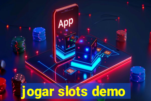 jogar slots demo